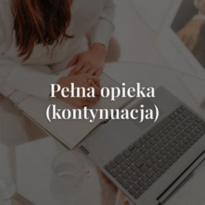 Pełna opieka (kontynuacja)